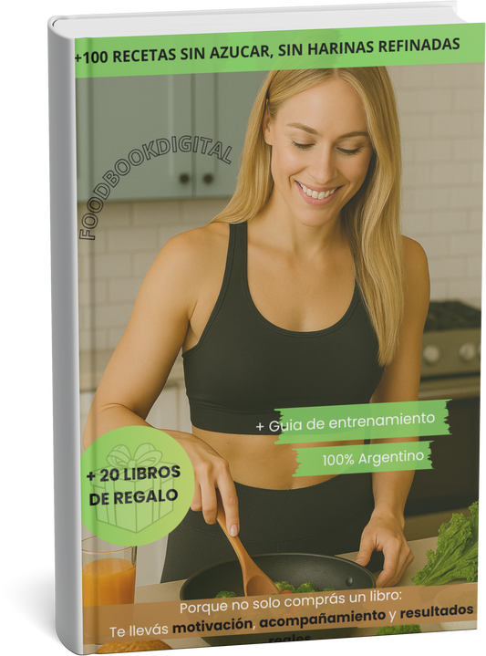 REVOLUCIÓN SALUDABLE+100 recetas argentinas fáciles, deliciosas y reales 🍴 +20 BONUS para cambiar tu forma de comer y tu bienestar